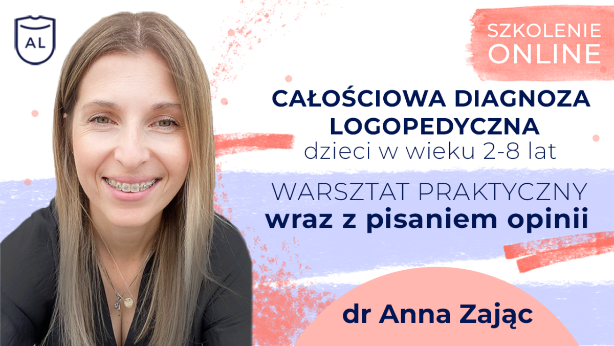 Całościowa diagnoza logopedyczna dzieci w wieku 2-8 lat